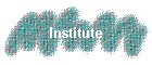 Institute