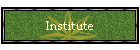 Institute